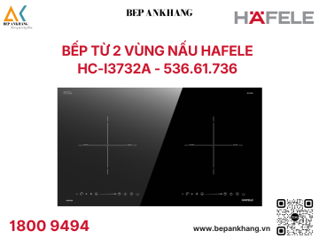 Bếp từ 2 vùng nấu Hafele HC-I3732A  536.61.736 - Made in Malaysia